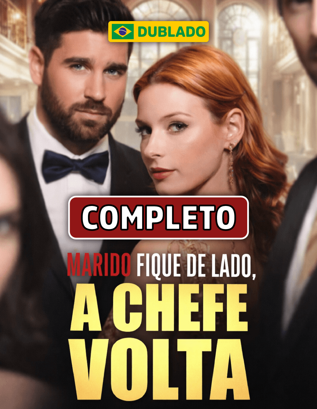 Marido Fique de Lado A Chefe Volta