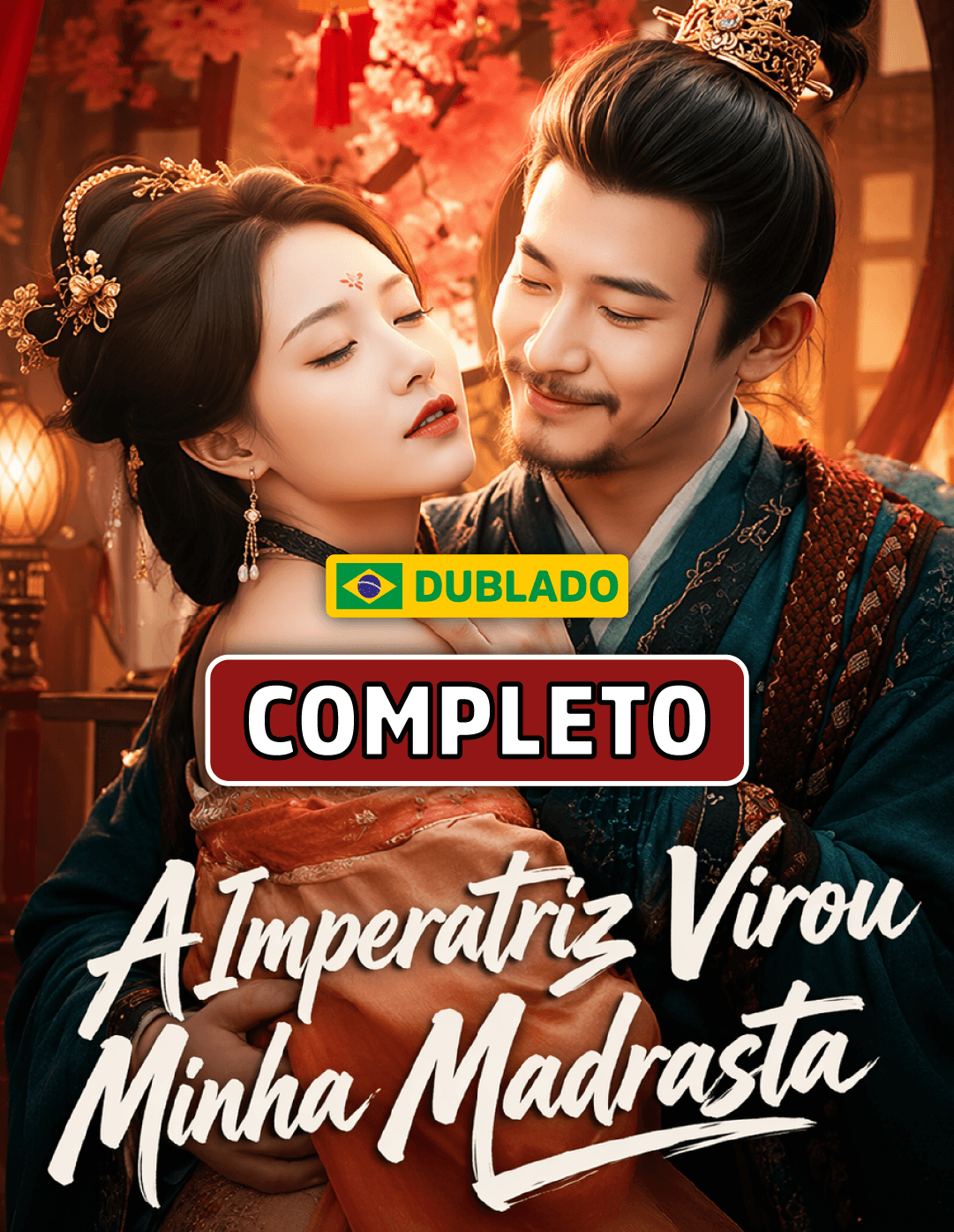 A Imperatriz Virou Minha Madrasta